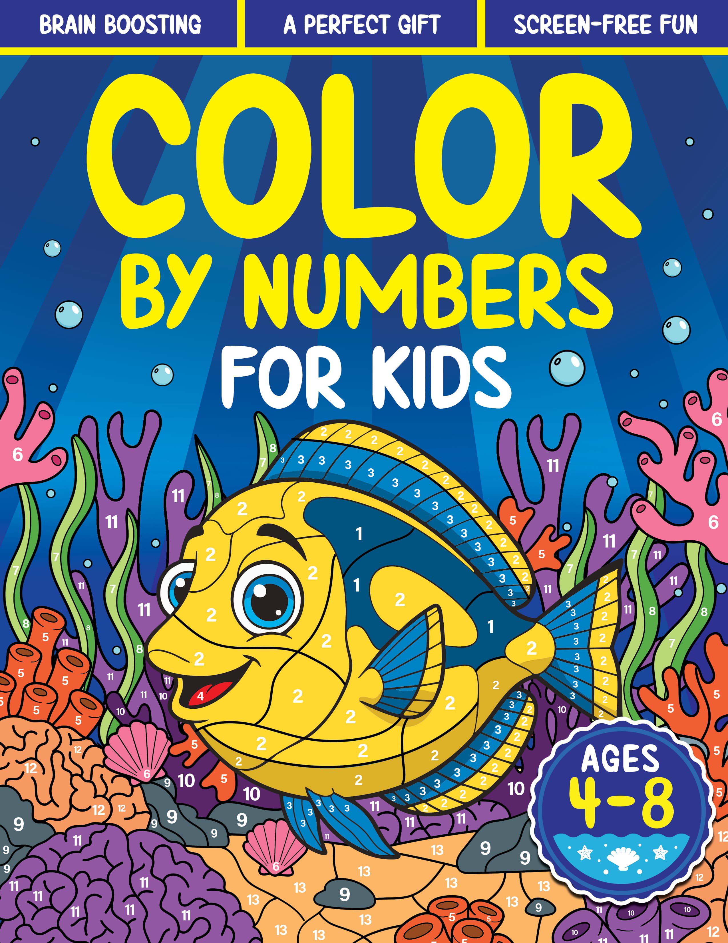 Color by Numbers for Kids Ages 4-8